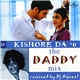 DJ Aqueel - Kishore Da 'N The Daddy Mix